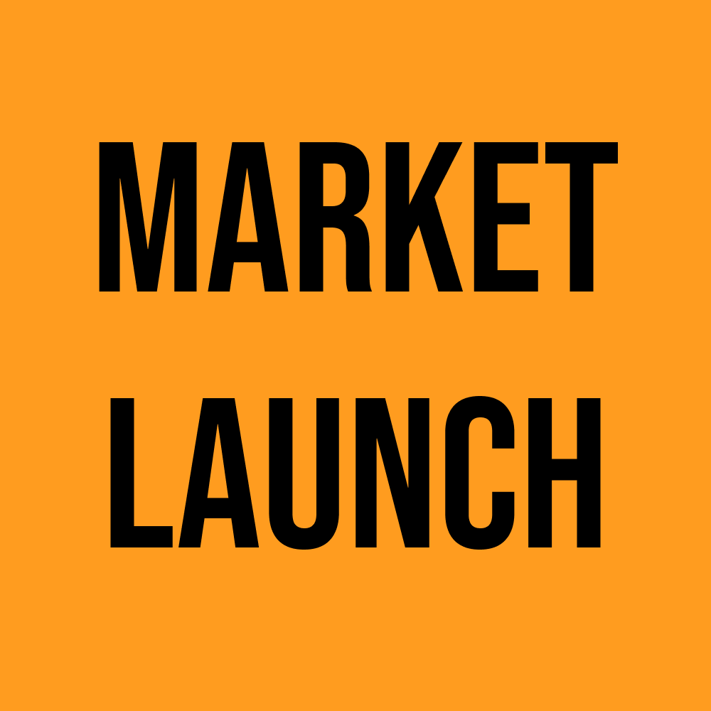 Market Launch