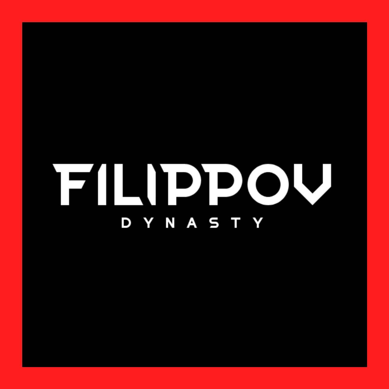 FILIPPOV DYNASTY