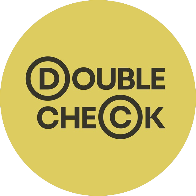 DOUBLE CHECK